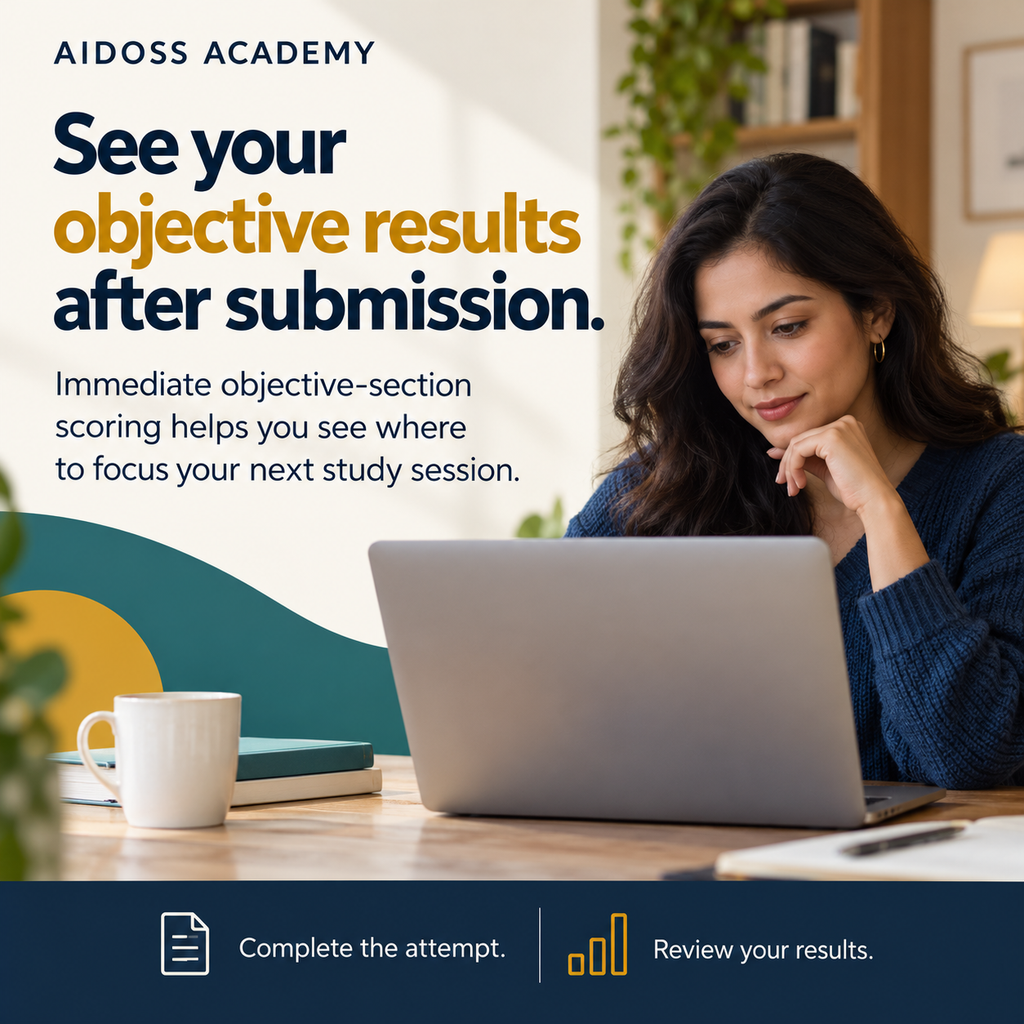 Review immediate objective-section scores after submission. Illustrative study scene.