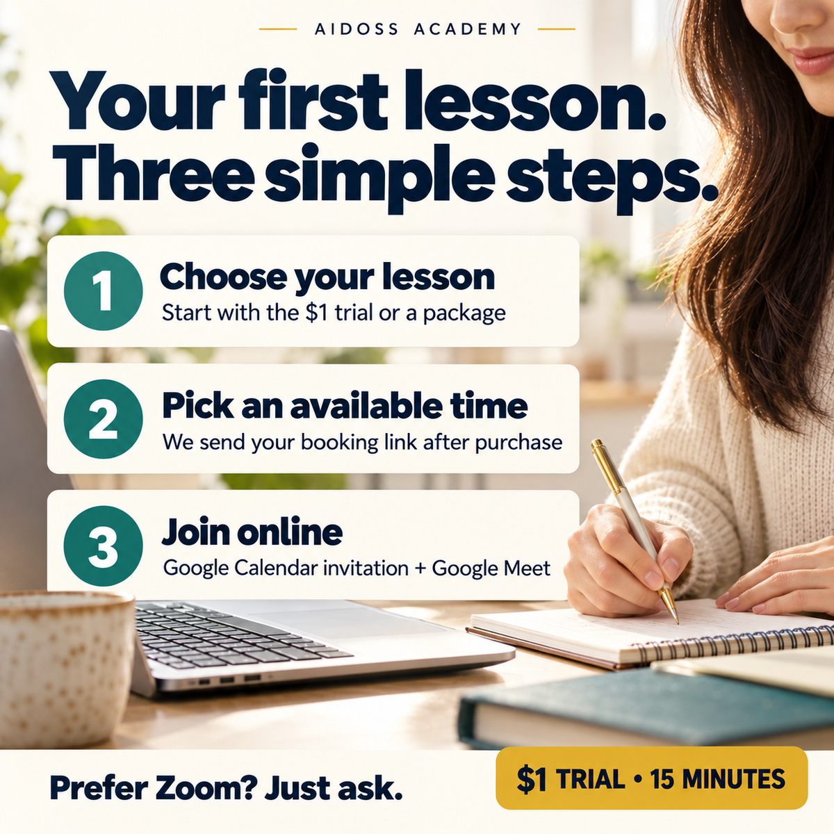 Choose a TOEFL lesson, receive your booking link after purchase, select an available time and join on Google Meet. Zoom available on request. $1 trial lasts 15 minutes.