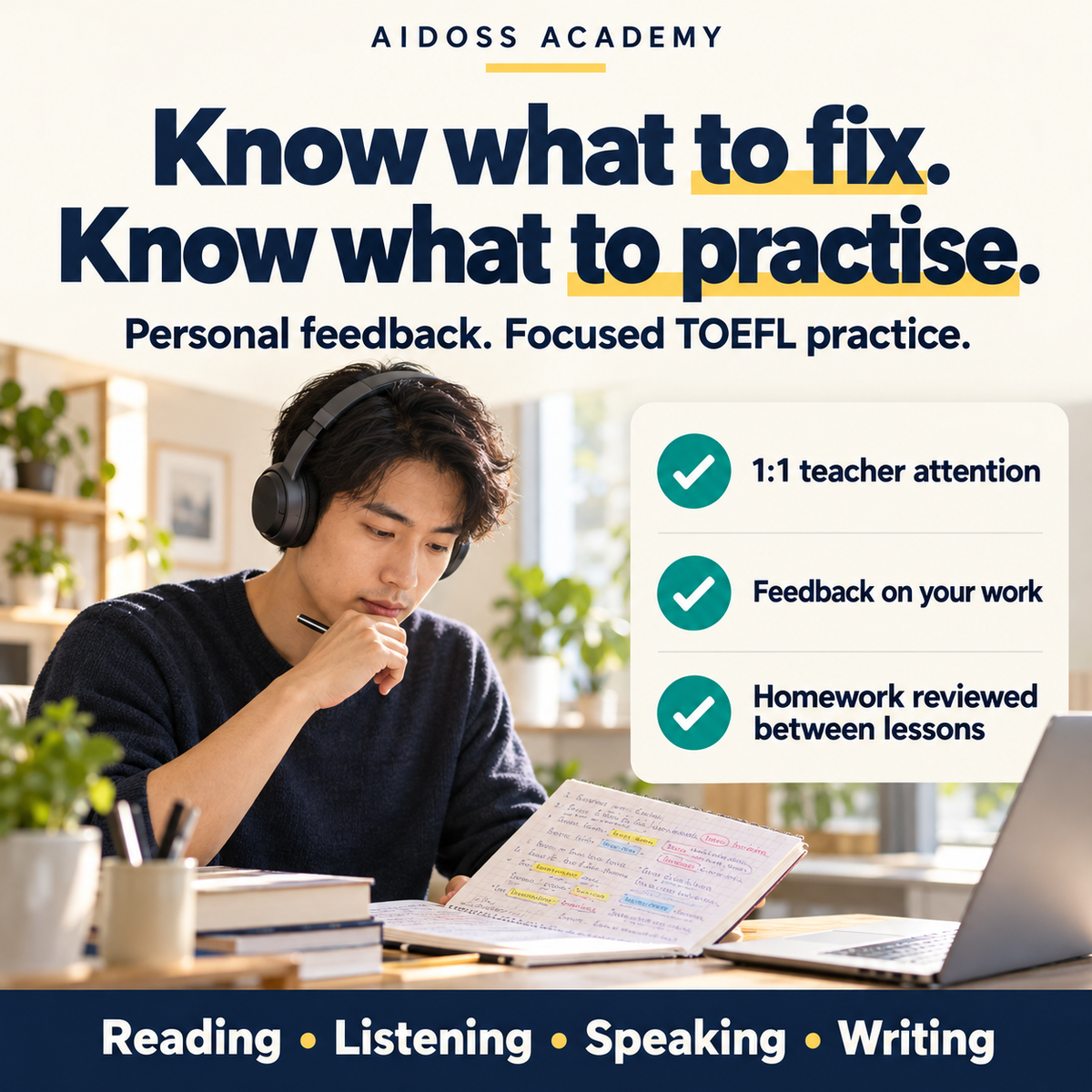 Personal TOEFL feedback, one-to-one teacher attention and homework reviewed between lessons. Illustrative student scene.