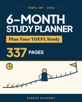 غلاف مخطِّط الدراسة الذاتية لمدة 6 أشهر لاختبار TOEFL iBT 2026 من Aidoss Academy