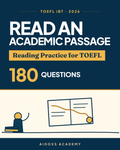 TOEFL iBT 2026 Read an Academic Passage Practice Book cover, 180 questions