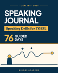 TOEFL iBT 2026: diario de práctica de Speaking, portada de Aidoss Academy