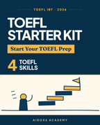 TOEFL iBT 2026 Starter Kit — Aidoss Academy cover