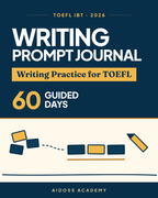 TOEFL iBT 2026: Writing-Journal mit Aufgabenstellungen — Cover von Aidoss Academy